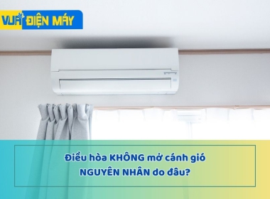 Các nguyên nhân thường gặp khiến điều hòa không mở cánh gió