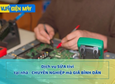 DỊCH VỤ SỬA TIVI TẠI NHÀ QUẬN 3 - CHUYÊN NGHIỆP - GIÁ BÌNH DÂN