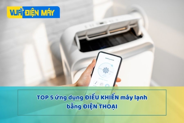 Tải ngay TOP 5 ứng dụng điều khiển điều hòa bằng điện thoại Android, iOS TỐT NHẤT