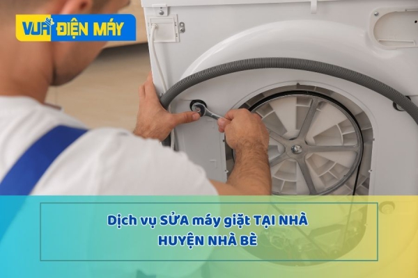 Dịch vụ sửa máy giặt tại nhà huyện nhà bè - chuyên nghiệp, giá rẻ