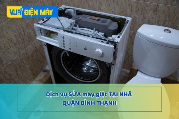 Dịch Vụ Sửa Máy Giặt Tại Nhà Quận Bình Thạnh